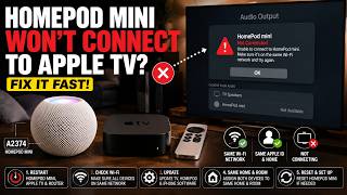 How to Fix ANY HomePod Mini that Wont Connect to Apple TV (A2374 A2531 A2825 A1639 Not Connecting)