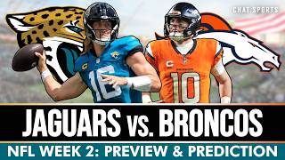 Jacksonville Jaguars Week 2 Preview: How The Jaguars Can DESTROY The Denver Broncos