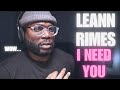 I was asked to listen to country... LeAnn Rimes - I Need You | Reaction!!