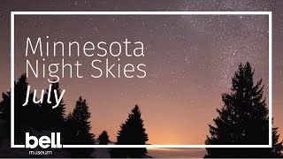 Minnesota Night Skies: July
