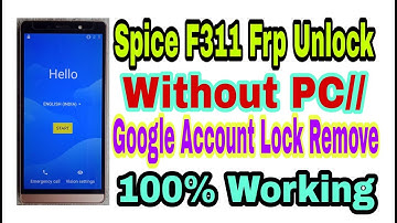 Spice F311 Frp Unlock Without PC//Google Account Lock Remove 100% Working By Tech Babul