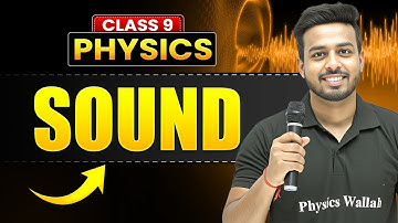 SOUND - Full Chapter in 45 Min | ICSE Class 9 Physics | Mind Map Revision