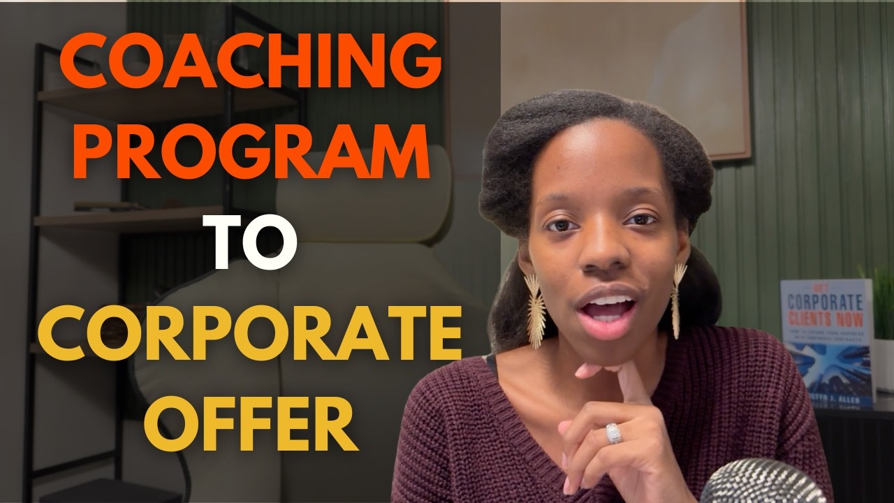 Turn Your Coaching Program to Corporate Offer in 3 Steps