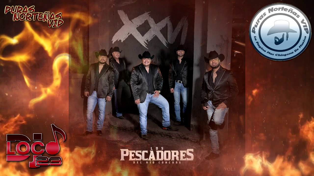 Los Pescadores Del Rio Conchos - Desilusión | 2019 * camera iphone 8 plus apk