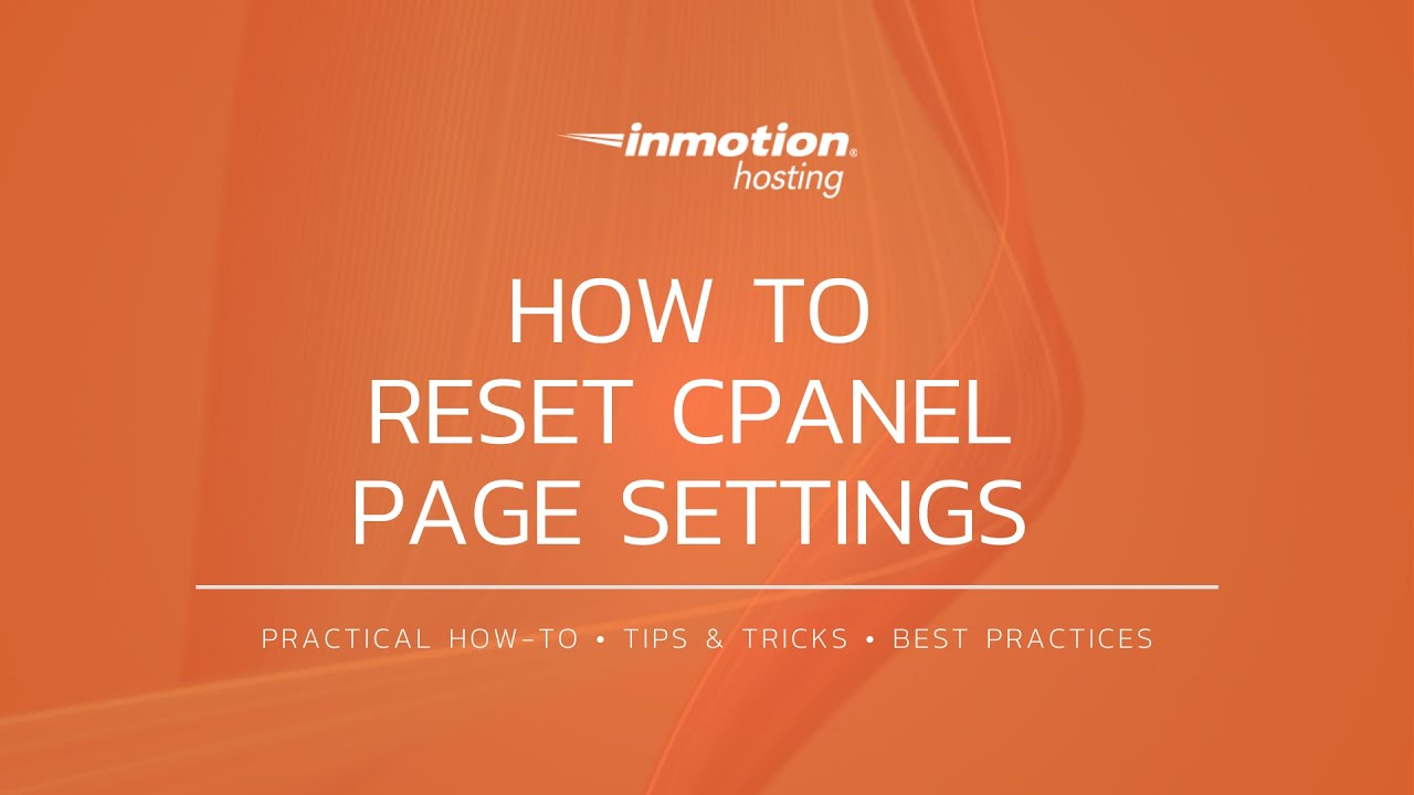 How to Reset cPanel Page Settings - YouTube