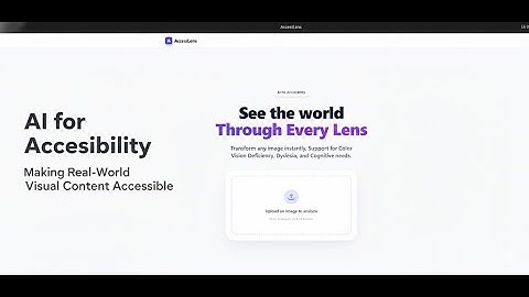 AccessLens: Making Real-World Visual Content Accessible with AI | DeepMind Hackathon