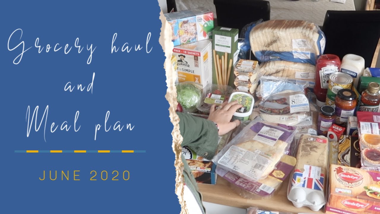 TESCO GROCERY HAUL 2020 MEAL PLAN FAMILY OF 5 YouTube