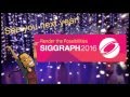 SIGGRAPH 2016