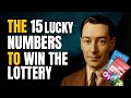 WIN THE LOTTERY WITH LOA The 15 Numbers That Change Everything Neville Goddart Teachings WIN THE LOTTERY WITH LOA The 15 Numbers That Change Everything Neville Goddart Teachings