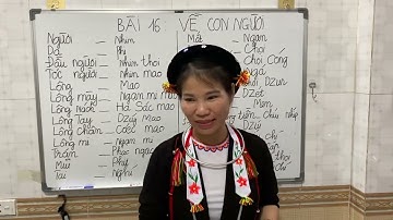 Bài 16: Học tiếng Sán Dìu cùng Mơ