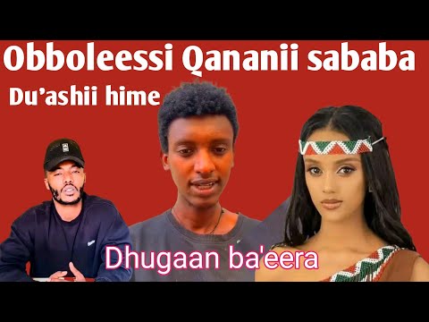 Obboleessi Qananii Sababa Du Ashii Hime 