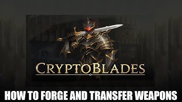 Cryptoblades | How to forge and transfer weapons