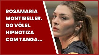 Rosamaria Montibeller. Do Vôlei. Hipnotiza Com Tanga Azul E Declara Beleza Natural