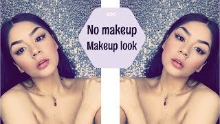 My No Makeup Makeup Look