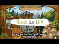 What Is Integrated Pest Management (IPM)?