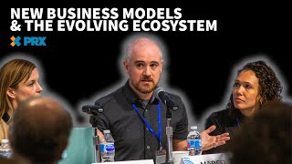 PRX Podcast Privacy Symposium panel: New business models and the evolving ecosystem