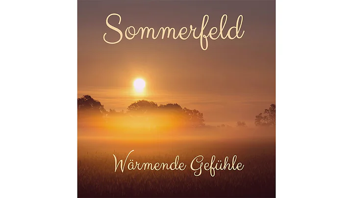 Sommerfeld - Wrmende Gefhle