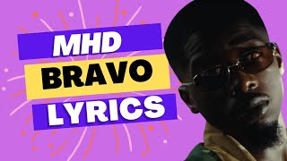 MHD - Bravo (Lyrics)