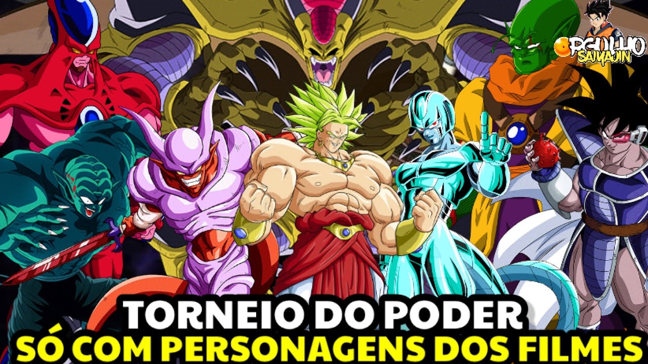 MONTANDO A EQUIPE PERFEITA PARA O TORNEIO DO PODER (SOMENTE COM PERSONAGENS  DOS FILMES DE DBZ) 