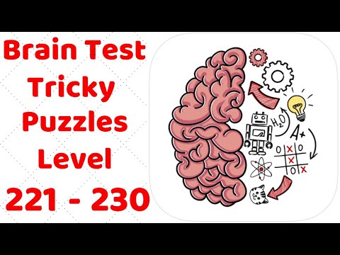 Brain Test Tricky Puzzles Level 221-230 Walkthrough Solution (With explanation)