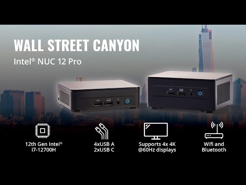 Intel NUC 12 Pro Wall Street Canyon - Overview