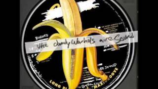 The Dandy Warhols Love Almost Everyone (Dandy Warhols Are Sound version)