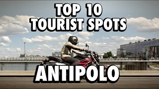 Top 10 Tourist Spots Antipolo