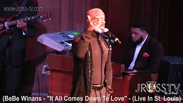 James Ross @ BeBe Winans - "It All Comes Down To Love" - www.Jross-tv.com