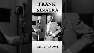 Frank Sinatra - Let It Snow! (Audio) #Shorts