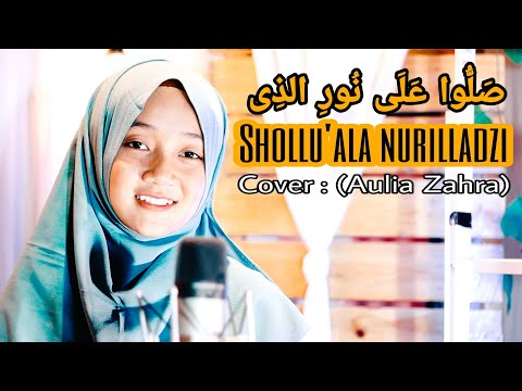 shollu'ala-nurilladzi-cover-by-aulia-zahra