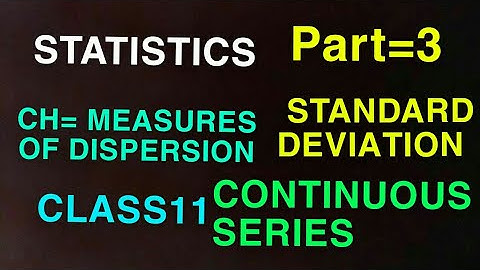 chapter measures of dispersion class 11 microeconomics standard deviation continuous series