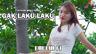 FALLIA FI  -  GAK LAKU-LAKU