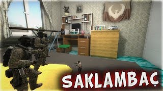 KOCAMAN EVİN İÇİNDE SAKLAMBAÇ OYNUYORUZ EFSANE ! (CS:GO)