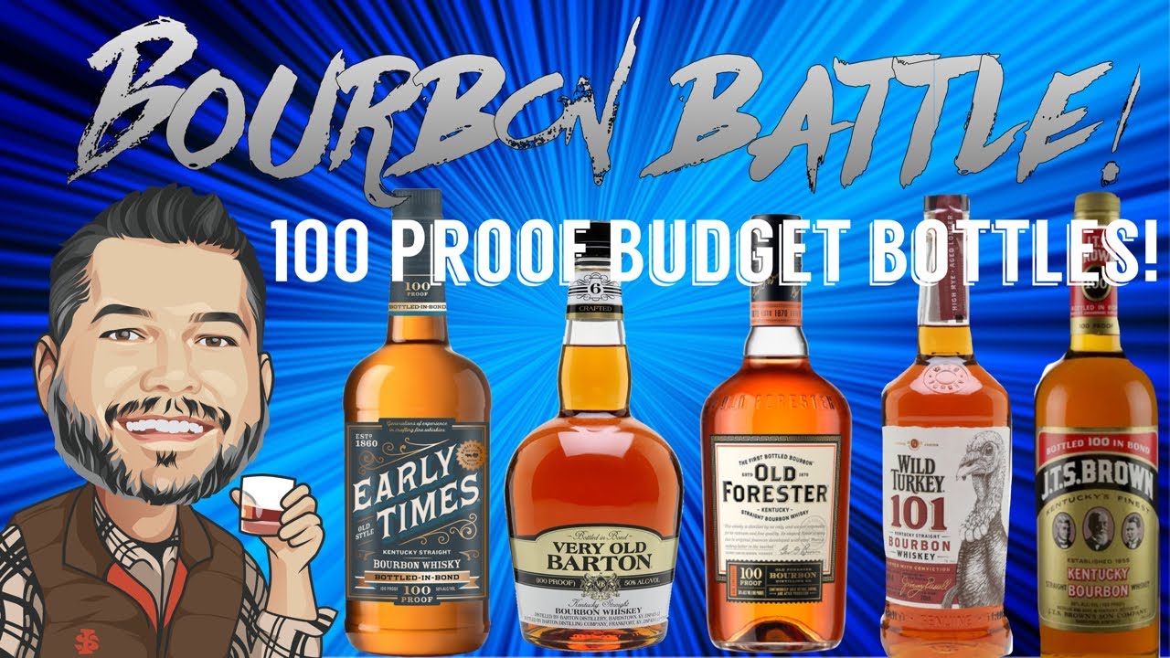 Top 5 Best Budget Bourbons at 100 proof | 100 proof bourbon battle