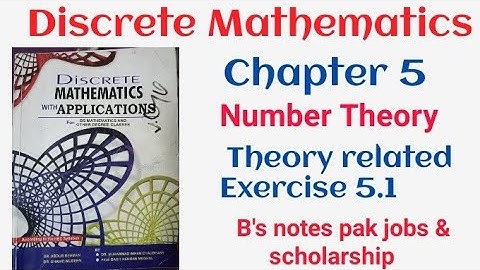 Discrete mathematics by Dr. Abdur Rehman | chapter 5 Number Theory exercise 5.1 related theory |