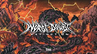 Worst Doubt - Extinction