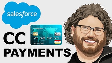How To Accept Credit Card Payment in Salesforce