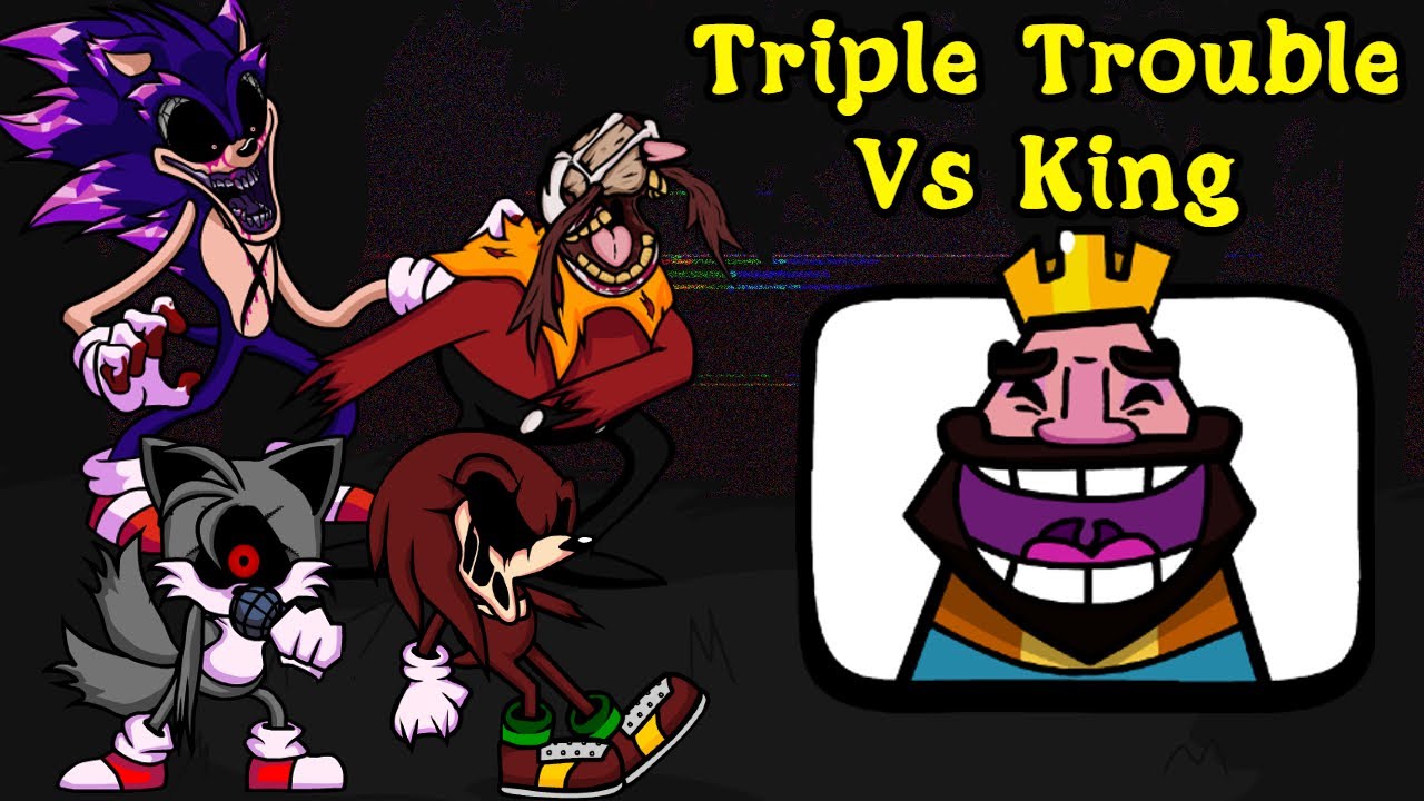 Triple Trouble but its the Clash Royale King [Friday Night Funkin'] [Mods]