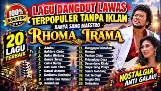 RHOMA IRAMA FULL ALBUM TANPA IKLAN LAGU DANGDUT LAWAS TERPOPULER 90AN paling dicari