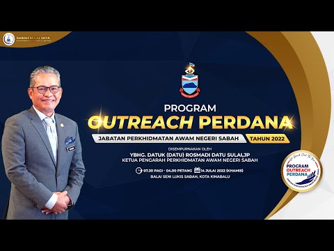 PROGRAM OUTREACH PERDANA JABATAN PERKHIDMATAN AWAM NEGERI SABAH TAHUN 2022