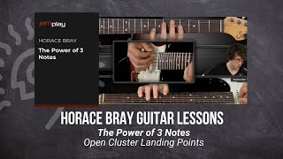 🎸 Horace Bray Guitar Lesson - Open Cluster Landing Points - JamPlay +  @TrueFireTV