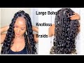 HOW TO: LARGE KNOTLESS BOHO BRAIDS |PROTECTIVE| (beginner friendly)