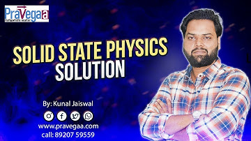 Q9 IIT JAM 2017 Solid State Physics solution by Kunal Sir