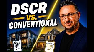 Why Investors Prefer DSCR Over Conventional Loans