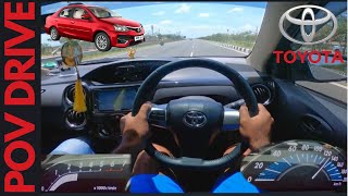 Toyota Etios POV Test drive | Acceleration | Top speed | Diesel | BUI #16 |