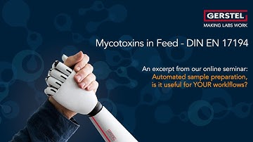 Mycotoxins in Feed according to​ DIN EN 17194​