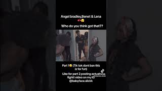 Angel Vs Benet & Lena full fight …👀🫢