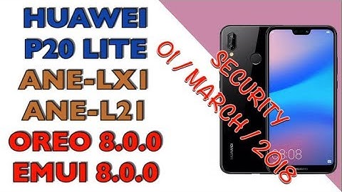 Remove FRP Huawei P20 Lite ANE-LX1 Android 8.0.0 / Eliminar cuenta Google Huawei P20 Lite ANE-L21