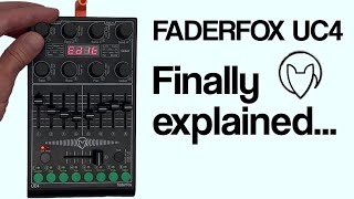 The FaderFox UC4 Tutorial I wish I  had.