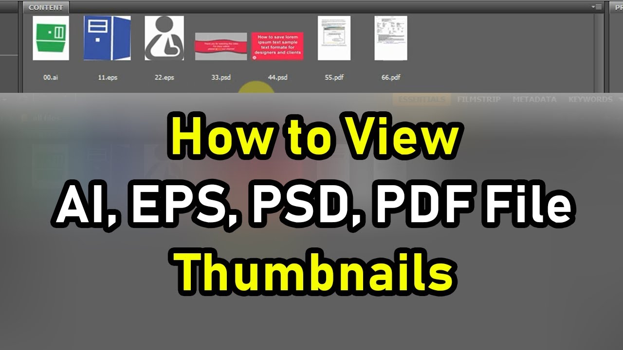 How To View Adobe Illustrator Ai, Eps, Photoshop Psd, Pdf File Thumbnails